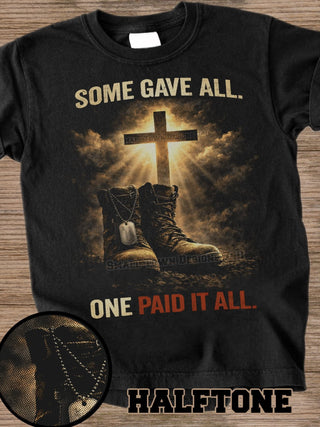 SOME GAVE ALL
