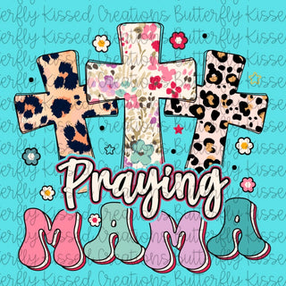PRAYING MAMA