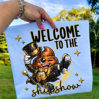 WELCOME TO THE SHITSHOW