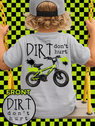 DIRT DON’T HURT