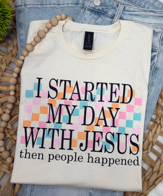I STARTED MY DAYS WITH JESUS