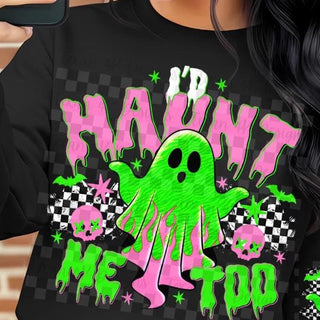 I’D HAUNT ME TOO