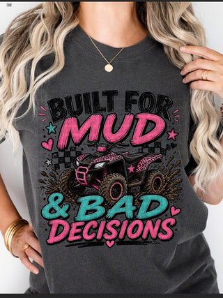 BUILT FOR MUD