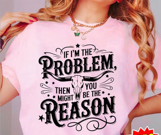 IF I’M THE PROBLEM