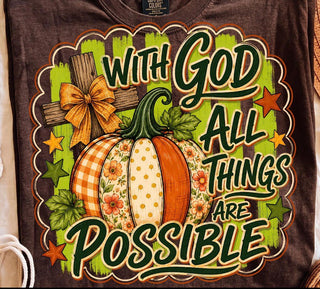 WITH GOD ALL THINGS ARE POSSIBLE