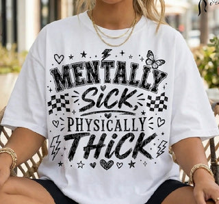 MENTALLY SICK