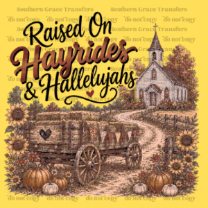 RAISED ON HAYRIDES
