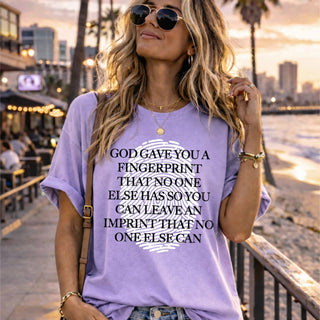 GOD GAVE YOU A FINGERPRINT