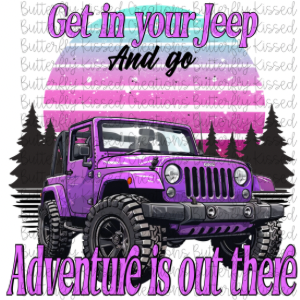 GET IN YOUR JEEP AND GO
