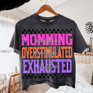 MOMMING OVERSTIMULATED