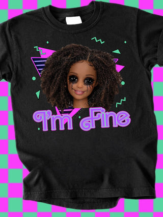 I’M FINE (choose color)