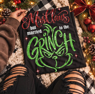 MRS CLAUS BUT MARRIED TO THE GRINCH