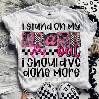 I STAND ON MY CRASH OUT