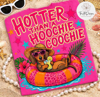 HOTTER THAN A HOOCHIE COOCHIE