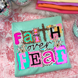 FAITH OVER FEAR