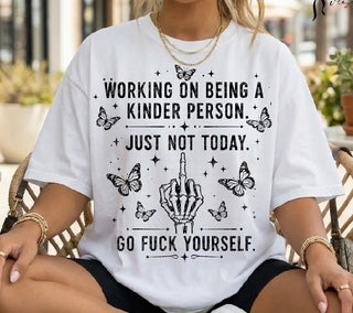 WORKING ON BEING A KINDER PERSON