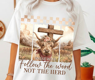 FOLLOW THE WORD NOT THE HERD