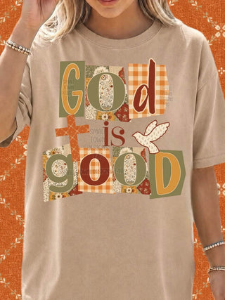 GOD IS GOOD
