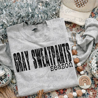 GRAY SWEATPANTS SEASON