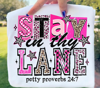 STAY IN THY LANE
