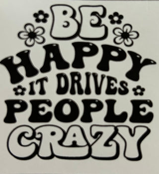 BE HAPPY