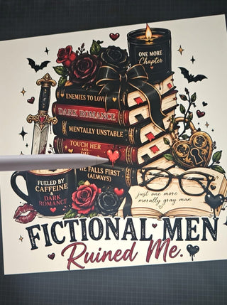 FICTIONAL MEN RUINED ME