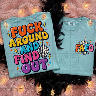 F AROUND AND FIND OUT