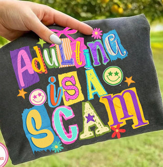 ADULTING IS A SCAM