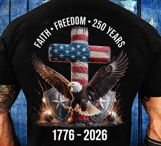 FAITH FREEDOM 250 YEARS