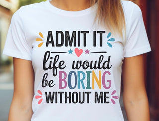 ADMIT IT