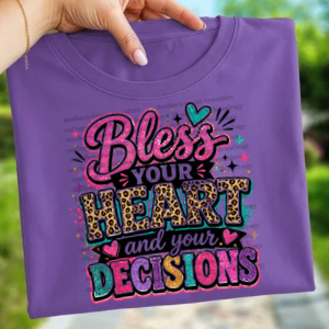 BLESS YOUR HEART