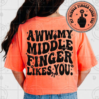 AWW MY MIDDLE FINGER LIKES YOU