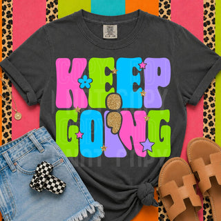 KEEP GOING