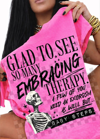 GLAD TO SEE SO MANY EMBRACING THERAPY